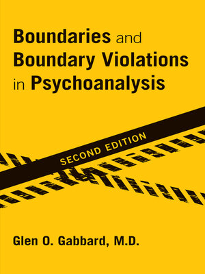 cover image of Boundaries and Boundary Violations in Psychoanalysis